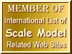 © Member of International List of Scale Model Related Web Sites