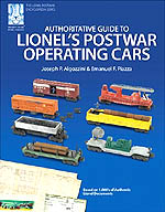 Authoritative Guide to Lionel’s Postwar Operating Cars