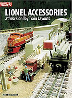 Lionel Accessories at Work on Toy Train Layouts