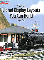 Classic Lionel Display Layouts You Can Build (Toy Trains)