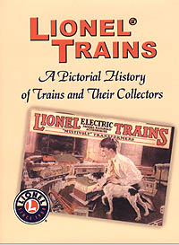 Lionel Trains A Pictorial History