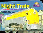 Night Train : A Little Lionel Book About Opposites