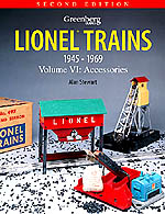 Greenberg's Guide to Lionel Trains 1945-1969 Volume 6 Accessories