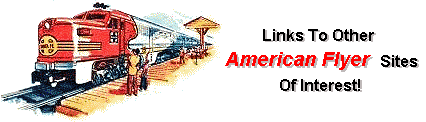 American Flyer Links American Flyer Links