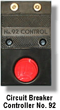 Lionel Trains Circuit Breaker Controller No. 92