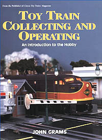 Toy Train Collecting and Operating