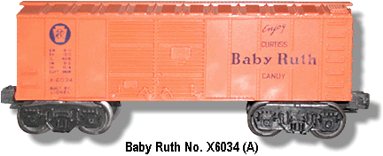 Lionel Trains Baby Ruth Box Car No. X6034 Variaion A