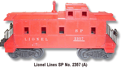 The Lionel SP Caboose No. 2357 A Variation