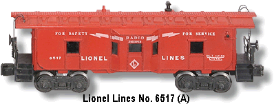 The Lionel Lines No. 6517 Bay Window Caboose A Variation (with underscores)