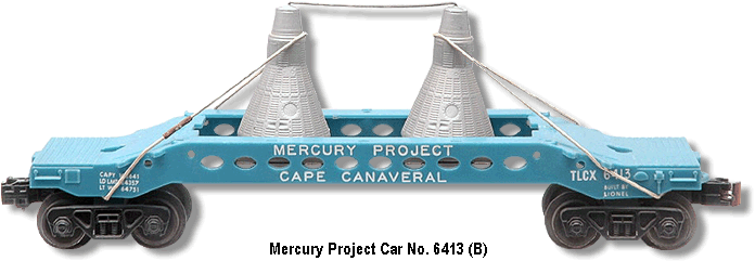 Lionel 6413 Mercury Project Cape Canaveral Capsule Carrying Car for sale online 
