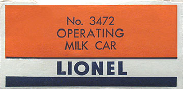 LIONEL TRAINS 3472 OPERATING MILK CAR