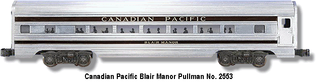 LIONEL TRAINS 2553 CANADIAN PACIFIC BLAIR MANOR PASSENGER CAR