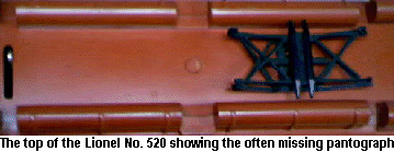 The top of the Lionel No. 520 showing the often missing pantograph