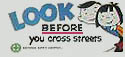 Look Before You Cross Streets Billboard Insert